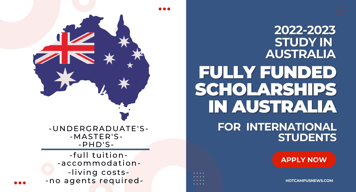 FULLY FUNDED Scholarships In Australia For International Students