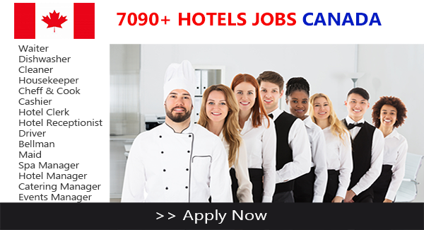 Hotel Jobs in Canada With Free Visa Sponsorship