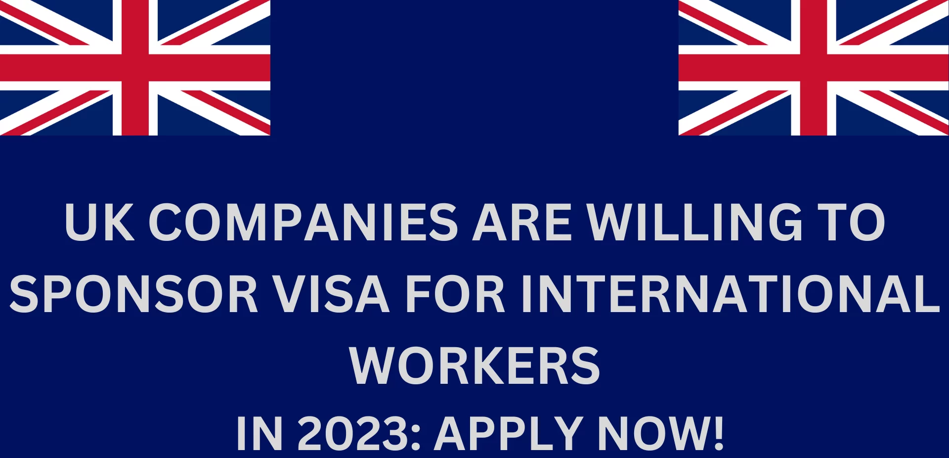 UK Companies Willing to Sponsor Visa