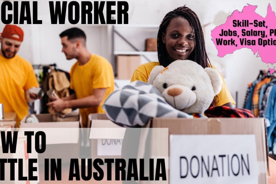 Social Workers Jobs In Australia For Foreigners