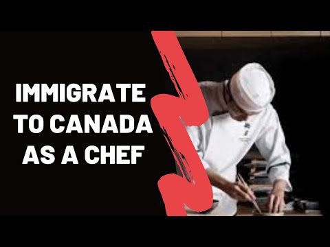 Steps to Get Work Permit In Canada For Cooks & Chefs